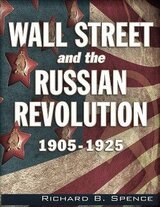 Уолл-стрит и революции в России 1905-1925 скачать