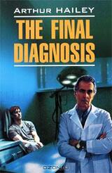 The Final Diagnosis