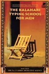 The Kalahari Typing School For Men