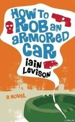 How to rob an armored car скачать