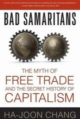 Недобрые Самаритяне: Миф о свободе торговли и Тайная история капитализма скачать