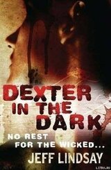 Dexter in the Dark