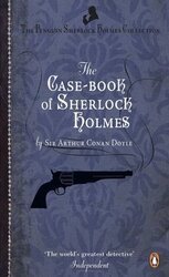 The Case Book of Sherlock Holmes