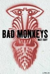 Bad Monkeys