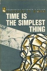 Time is the Simplest Thing