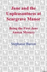 Jane and the Unpleasantness at Scargrave Manor