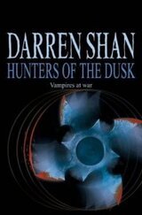 Hunters of the Dusk