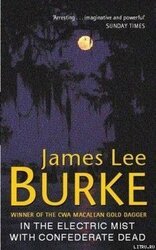 In The Electric Mist With Confederate Dead скачать