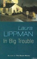 In Big Trouble скачать